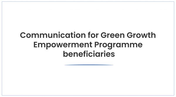 Communication-for-Green-Growth-Empowerment-Programme-beneficiaries